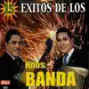 Hermanos Banda - 15 Éxitos de los Hermanos Banda